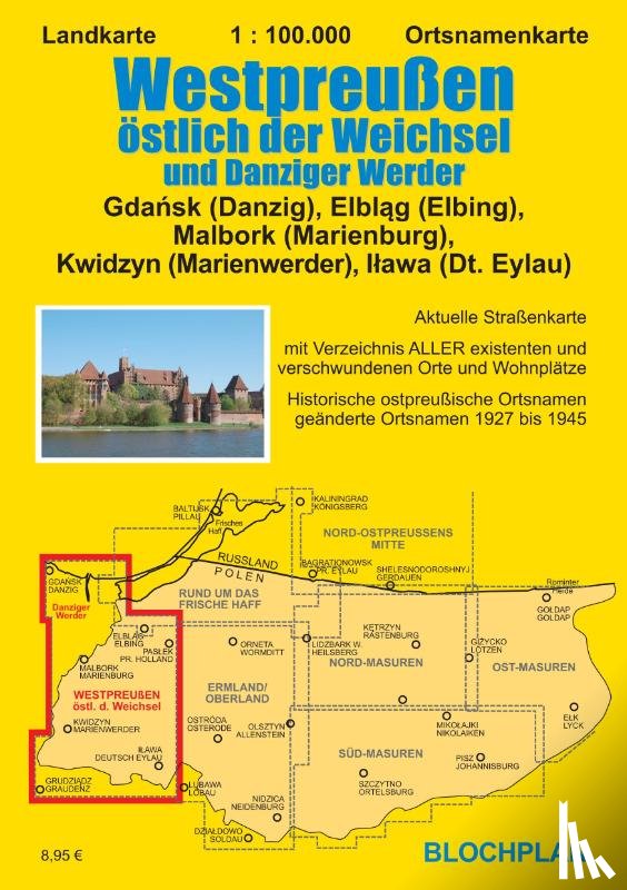 Bloch, Dirk - Landkarte Westpreußen östlich der Weichsel und Danziger Werder 1:100.000