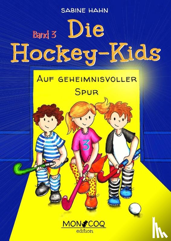 Hahn, Sabine - Auf geheimnisvoller Spur
