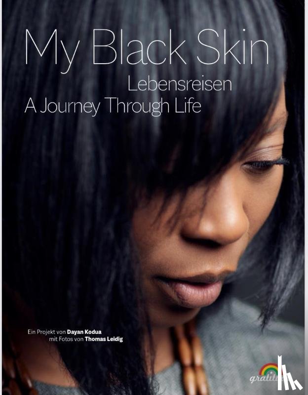 Dorn, Susanne, Schmeis, Britta, Ludwig, Michaela - "My Black Skin: Lebensreisen"