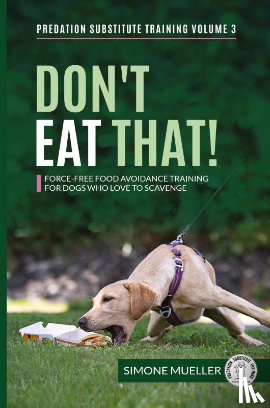 Mueller, Simone, Garner, Charlotte, Kokko, Päivi - Don't Eat That