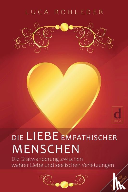 Rohleder, Luca - DIE LIEBE EMPATHISCHER MENSCHEN