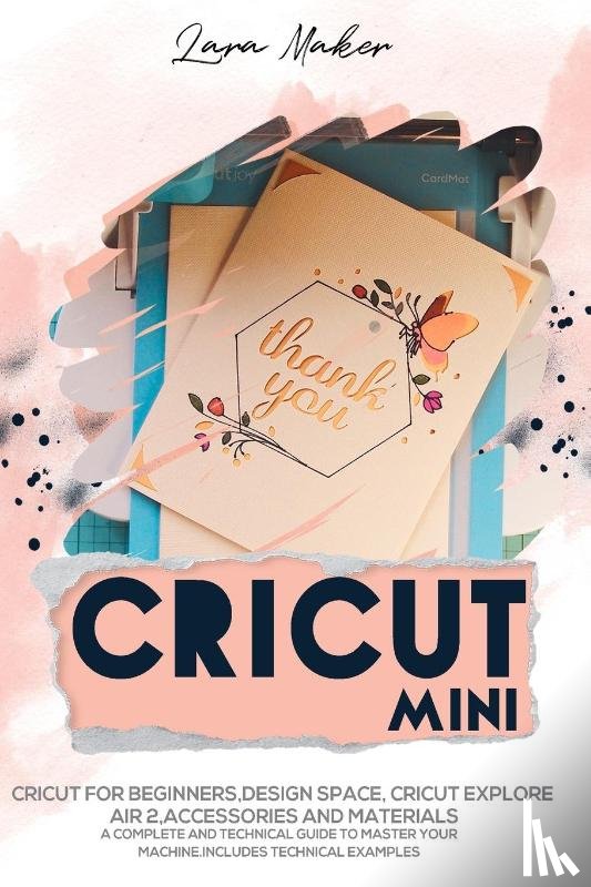 Maker, Lara - Cricut Mini