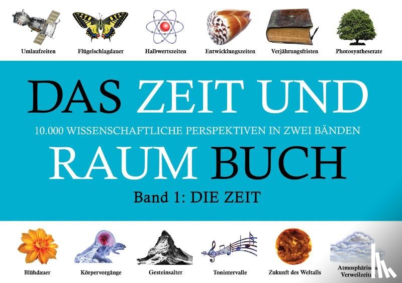 Winters, Rainer - DAS ZEIT UND RAUM BUCH - Band 1: DIE ZEIT