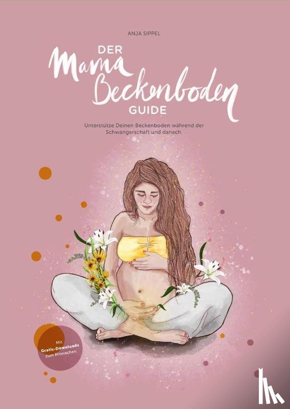 Sippel, Anja - Der Mama Beckenboden Guide