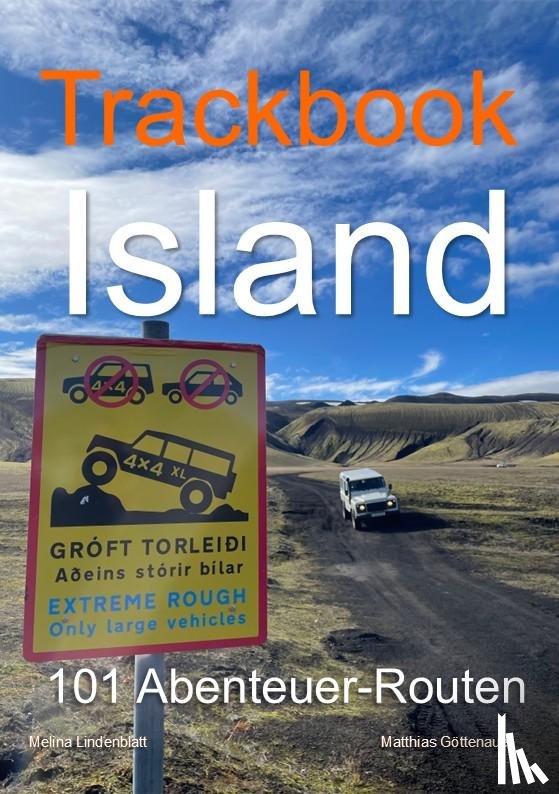 Göttenauer, Matthias, Lindenblatt, Melina - Trackbook Island 5. Auflage
