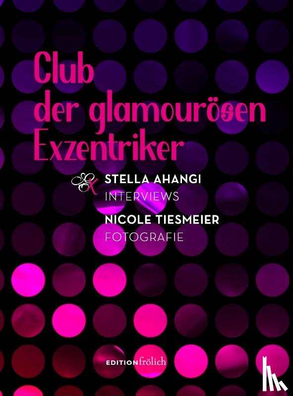  - Club der glamourösen Exzentriker