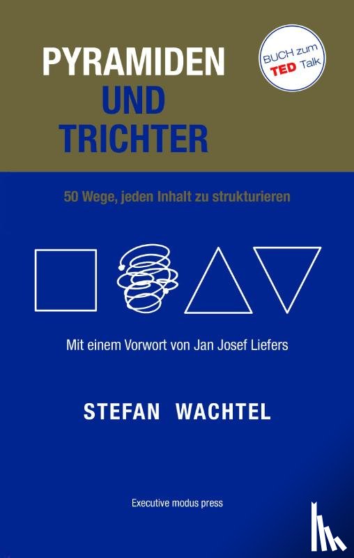 Wachtel, Stefan - Pyramiden und Trichter
