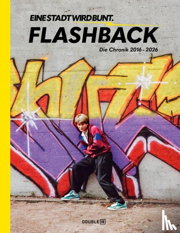 Hinze, Jakob, Brinkmann, Marita, Becker, Mathias, Kraus, Dennis - FLASHBACK - EINE STADT WIRD BUNT