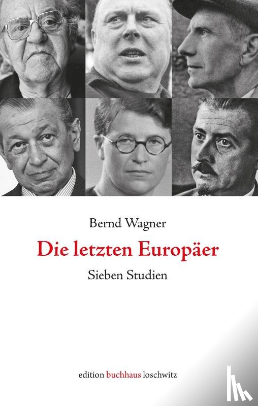 Wagner, Bernd - Die letzten Europäer