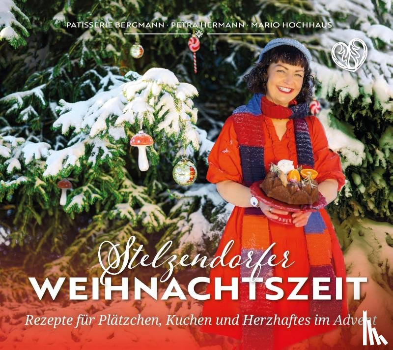 Bergmann, Doreen - Stelzendorfer Weihnachtszeit