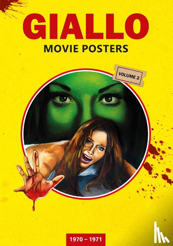 Benzel, Thorsten - GIALLO MOVIE POSTERS Volume 2: 1970 - 1971