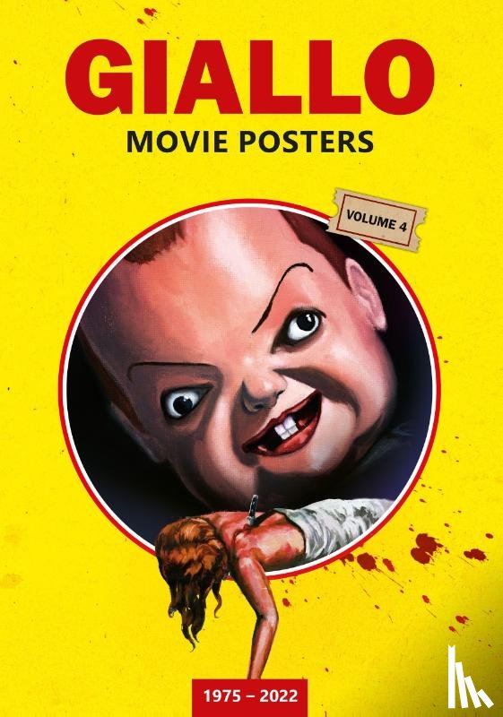Benzel, Thorsten - GIALLO MOVIE POSTERS Volume 4: 1975 - 2022