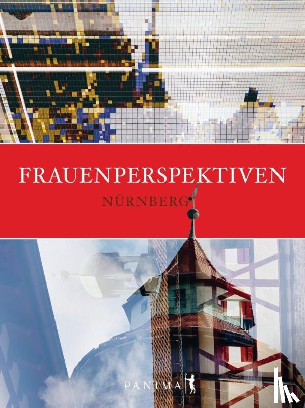 De Rossi, Nicoletta - Frauenperspektiven Nürnberg