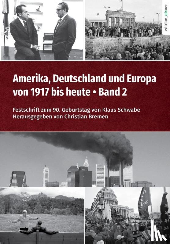  - Amerika, Deutschland und Europa von 1917 bis heute - Band 2