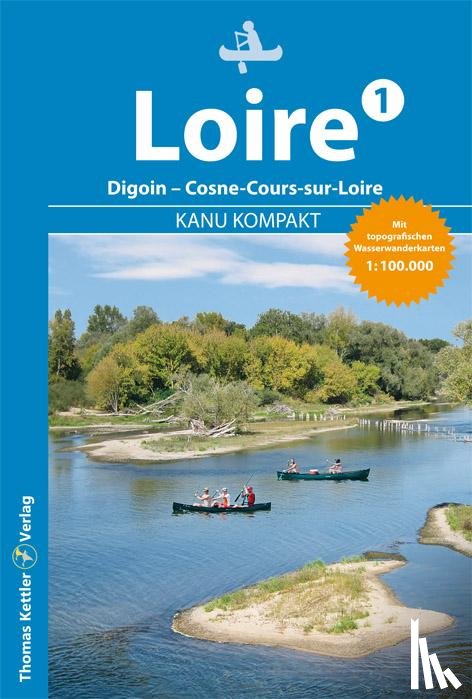 Stockmann, Regina - Kanu Kompakt Loire 1