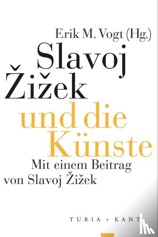  - Slavoj ¿i¿ek und die Künste