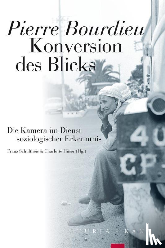 Bourdieu, Pierre - Konversion des Blicks