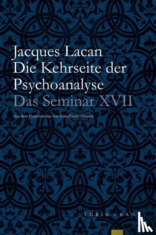 Lacan, Jacques - Die Kehrseite der Psychoanalyse