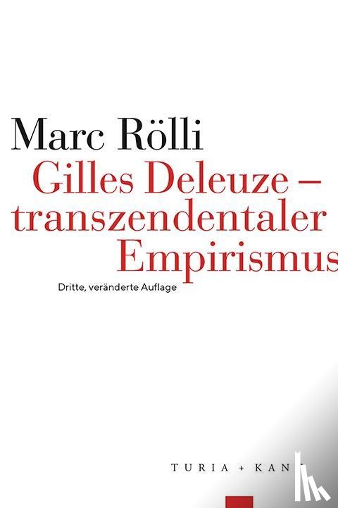 Rölli, Marc - Gilles Deleuze - transzendentaler Empirismus
