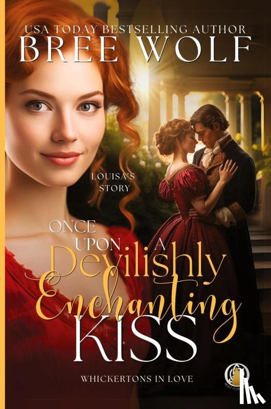 Wolf, Bree - Once Upon a Devilishly Enchanting Kiss