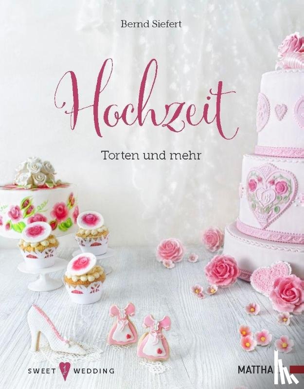 Siefert, Bernd - Hochzeit - Torten und mehr