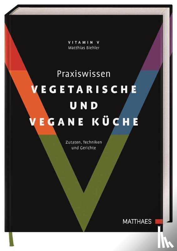  - Praxiswissen vegetarische und vegane Küche