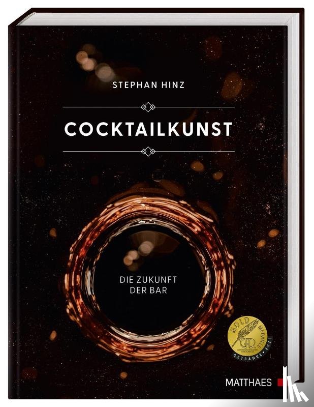 Hinz, Stephan - Cocktailkunst