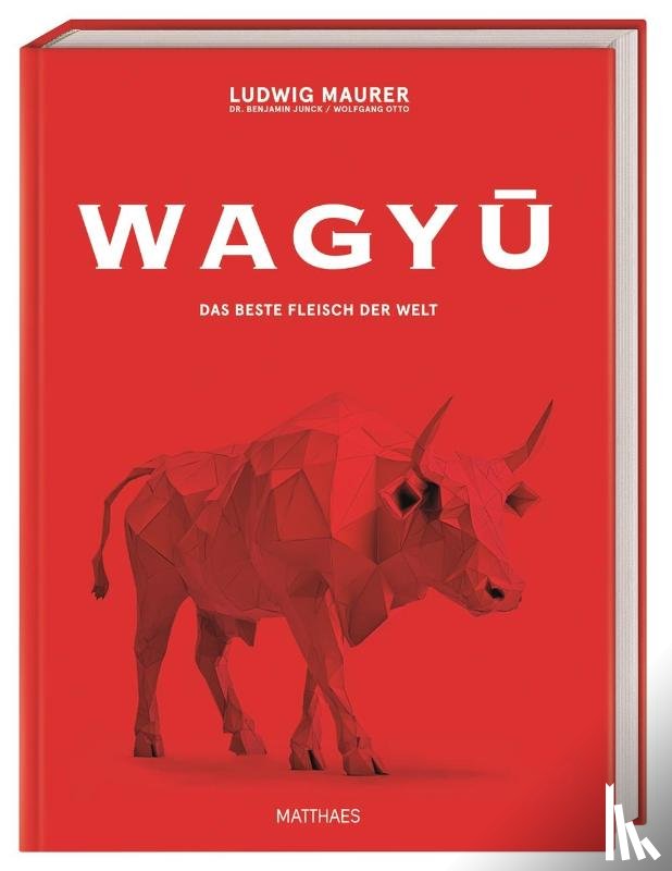 Maurer, Ludwig, Junck, Benjamin, Otto, Wolfgang - Wagyu