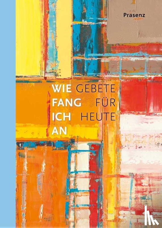  - Wie fang ich an