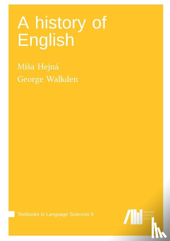 Walkden, George, Hejna, Misa - A history of English