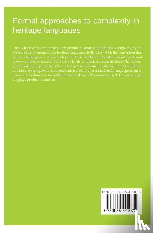  - Formal approaches to complexity in heritage language grammars