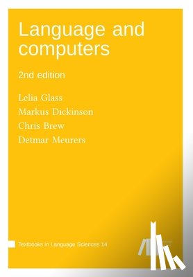 Dickinson, Markus, Glass, Lelia, Brew, Chris, Meurers, Detmar - Language and computers