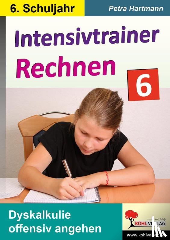 Hartmann, Petra - Intensivtrainer Rechnen / Klasse 6
