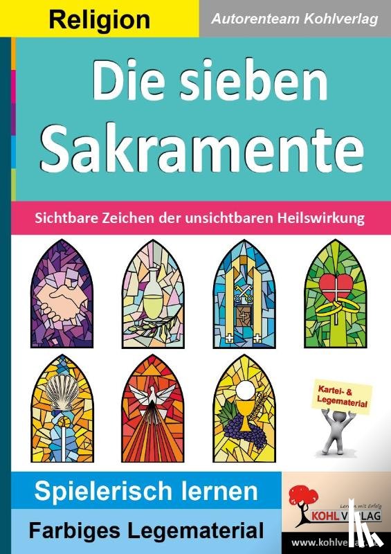  - Die sieben Sakramente