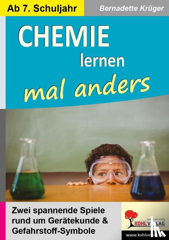 Krüger, Bernadette - Chemie lernen mal anders