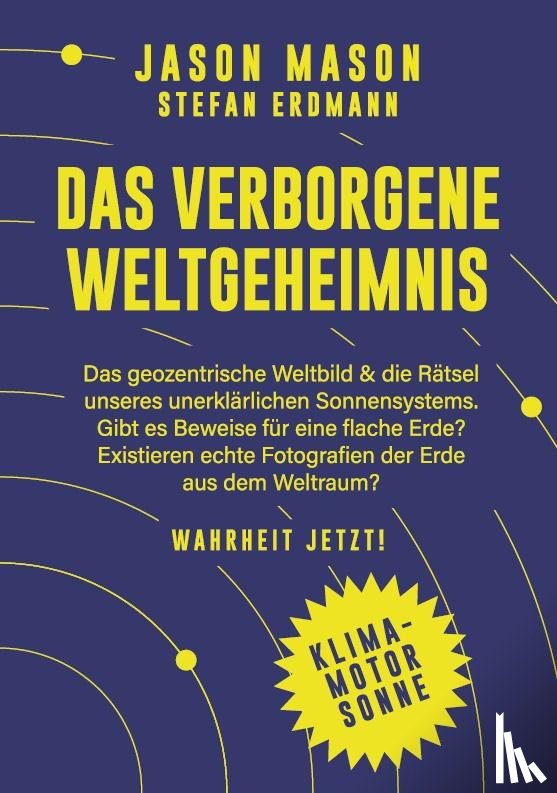 Mason, Jason, Erdmann, Stefan - Das verborgene Weltgeheimnis