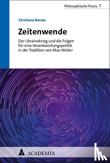 Bender, Christiane - Zeitenwende