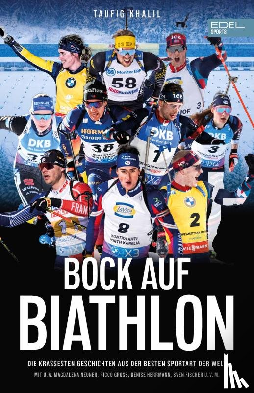 Khalil, Taufig - Bock auf Biathlon