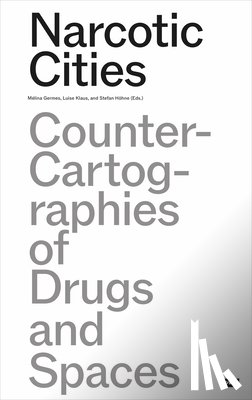  - Narcotic Cities
