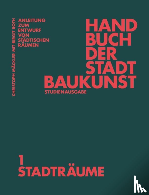  - Handbuch der Stadtbaukunst