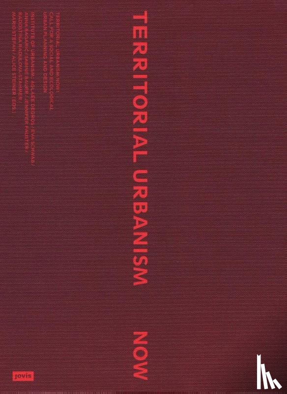  - Territorial Urbanism Now!