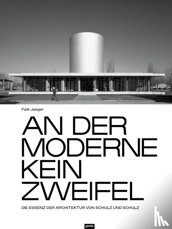 Jager, Falk - An der Moderne kein Zweifel