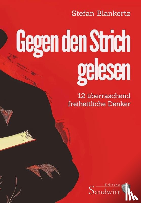 Blankertz, Stefan - Gegen den Strich gelesen