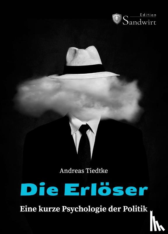Tiedtke, Andreas - Die Erlöser
