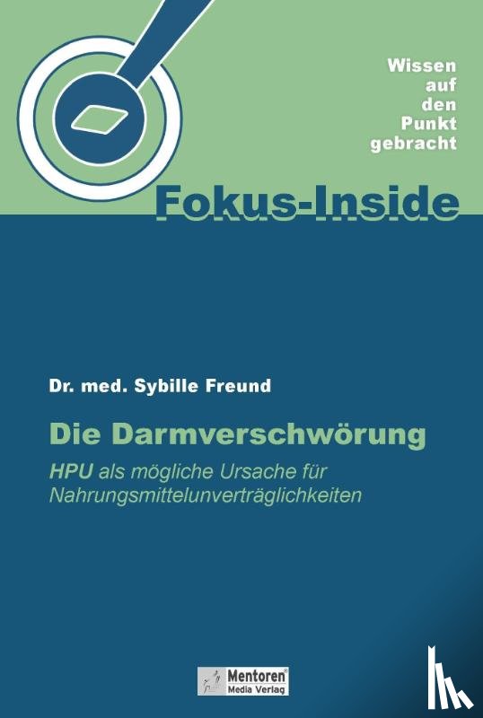 Freund, Sybille - Die Darmverschwörung