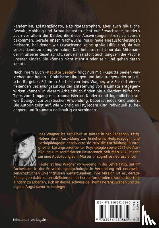 Wagner, Ines - Kaputte Seelen verstehen und heilen
