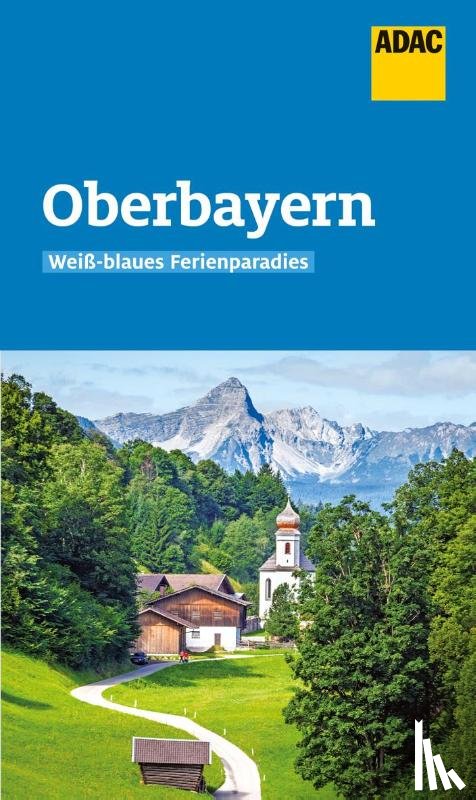 Fraas, Martin - ADAC Reiseführer Oberbayern