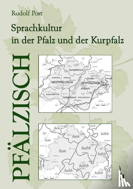 Post, Rudolf - Pfälzisch. Sprachkultur in der Pfalz und der Kurpfalz