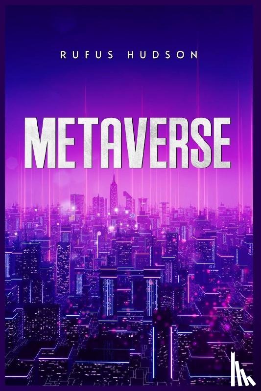 Hudson, Rufus - Metaverse