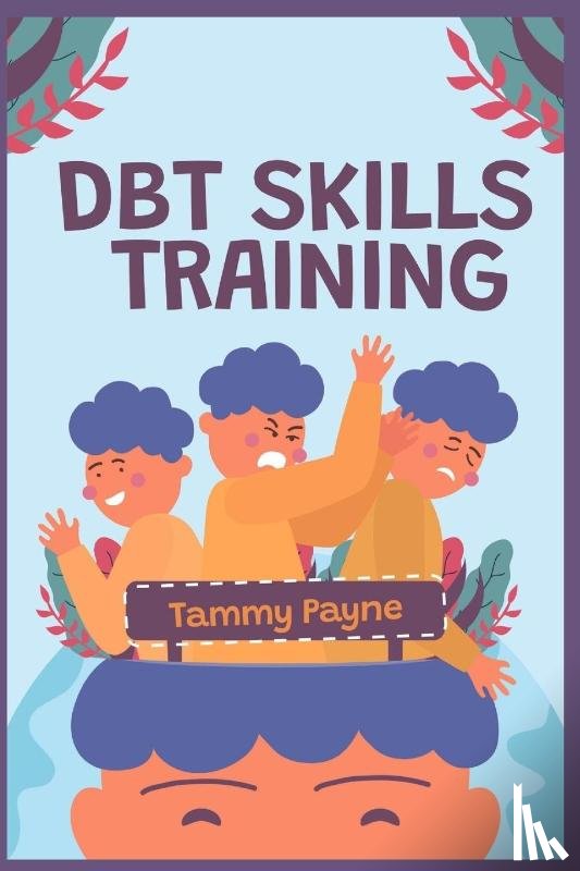 Payne, Tammy - DBT Skills Training